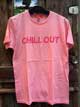(XL)CHILL OUT-Tee(ピンクXL)